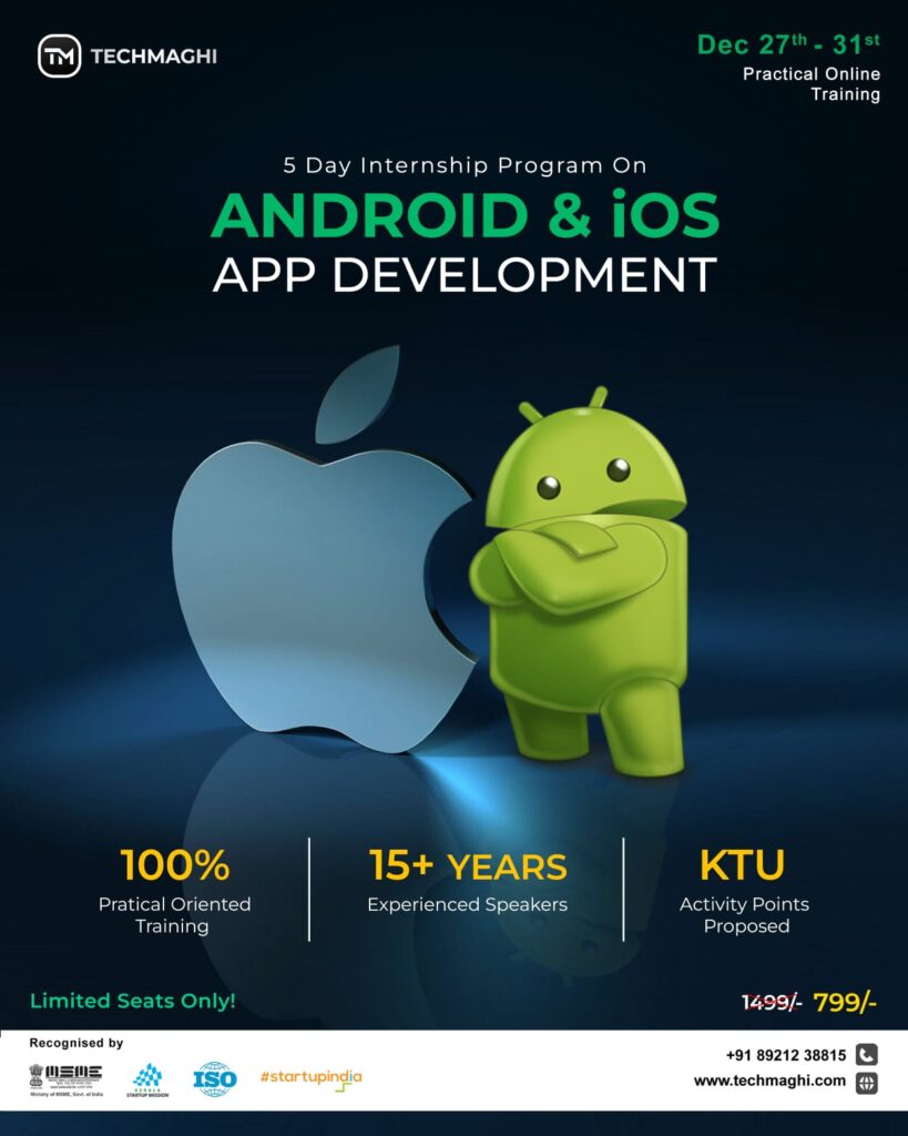 5 DAY INTERNSHIP PROGRAM ON ANDROID & IOS APP DEVELOPMENT – TECHMAGHI