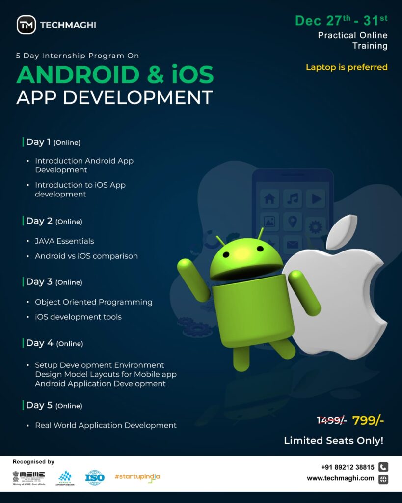 5 DAY INTERNSHIP PROGRAM ON ANDROID & IOS APP DEVELOPMENT - TECHMAGHI
